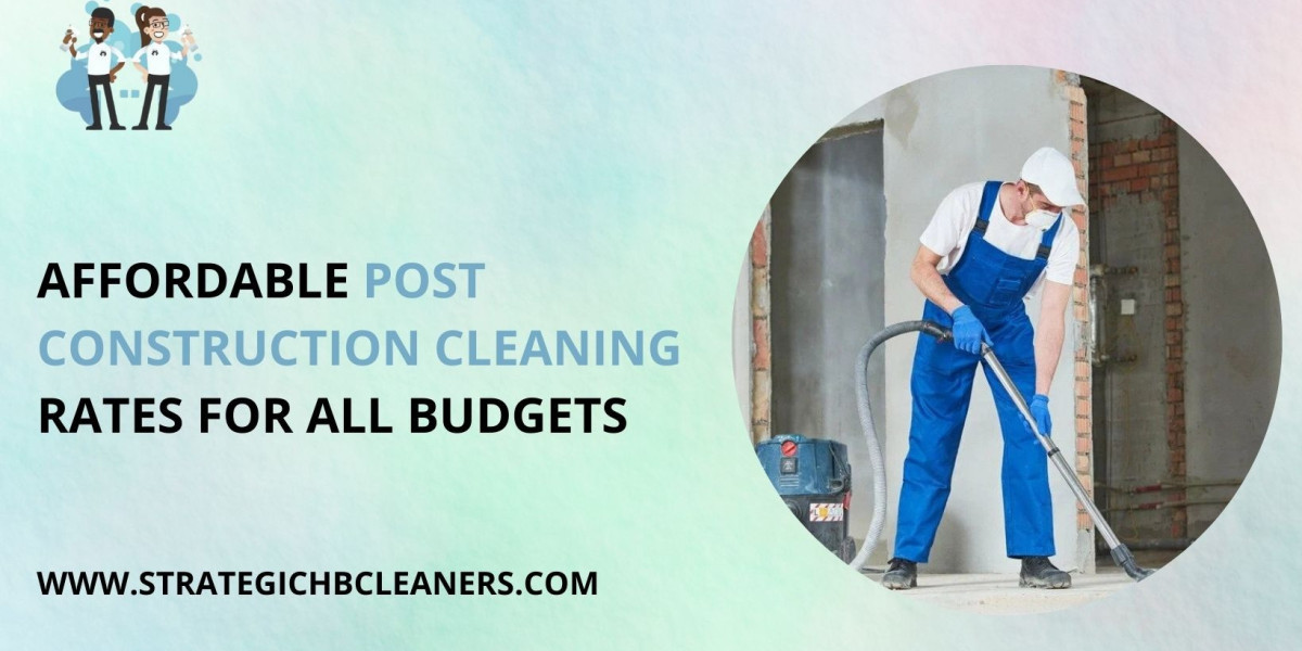 Affordable Post Construction Cleaning Rates for All Budgets