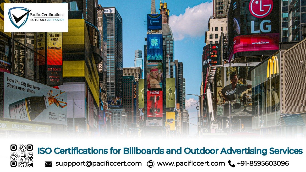 ISO Certifications for Billboards and Outdoor Advertising Services | Pacific Certifications