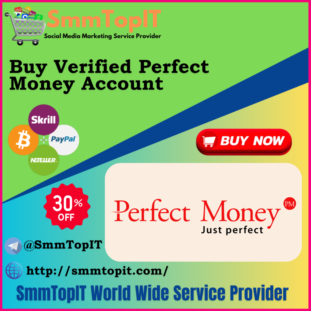 Buy Verified Perfect Money Accounts - safe online payments