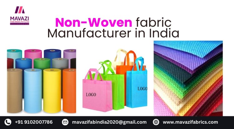 Non Woven Fabric Manufacturers in India - America News