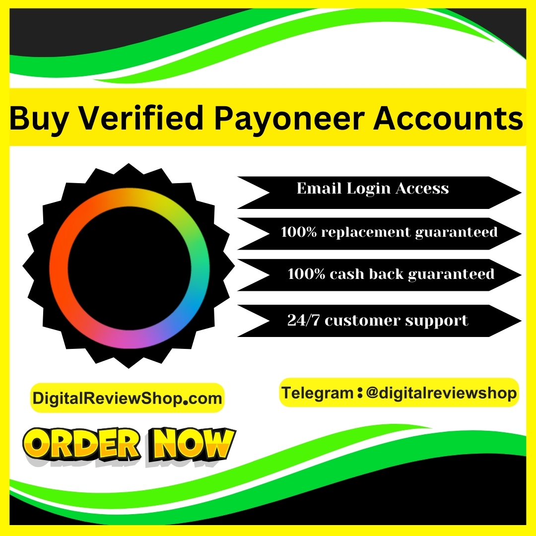 Buy Verified Payoneer Accounts - 100% Best Payment Gateway