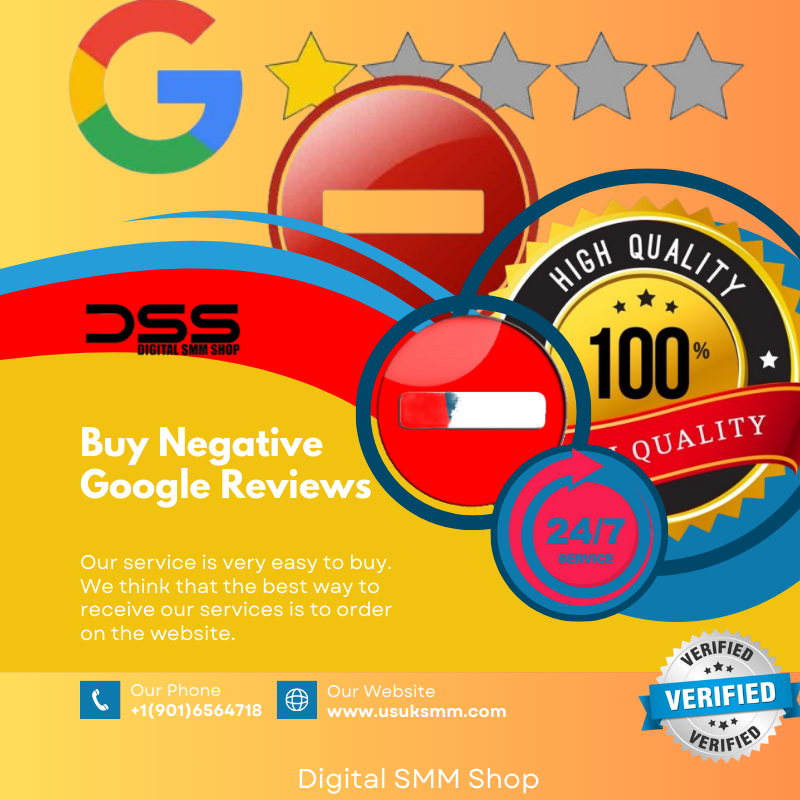 Buy Negative Google Reviews - Digital SMM Shop