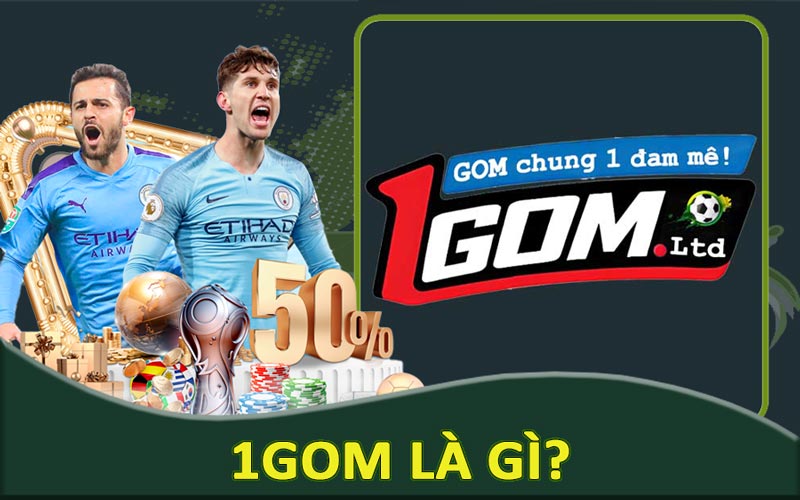 1GOM - Update link vào Bóng88, Sbobet, M88, 188BET『New』