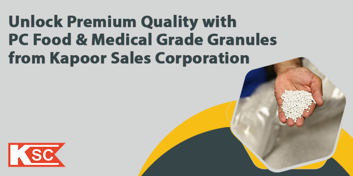 Unlock Premium Quality with PC Food & Medical Grade Granules from Kapoor Sales Corporation