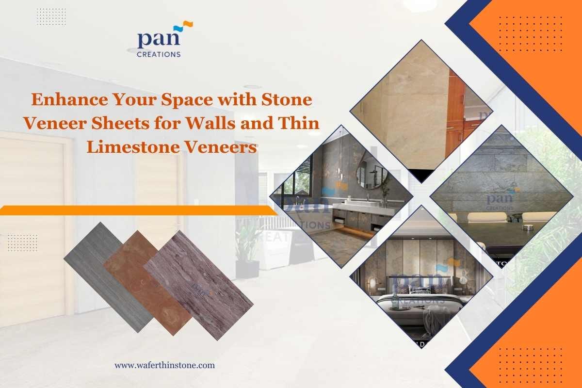 Enhance Your Space with Stone Veneer Sheets for Walls and Thin Limestone Veneers