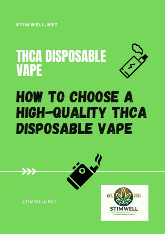 How to Choose a High-Quality THCA Disposable Vape