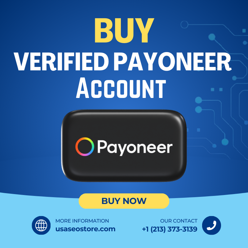 Buy Verified Payoneer Account - Don’t miss out—get yours now!