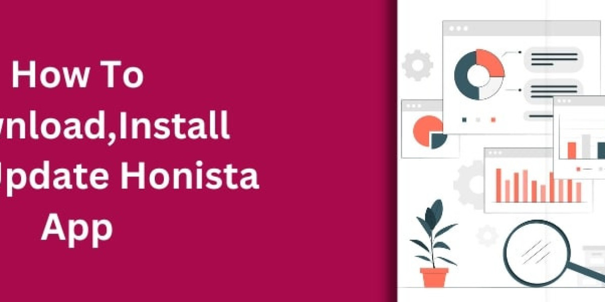 How to Download, Install, and Update Honista App: A Comprehensive Guide