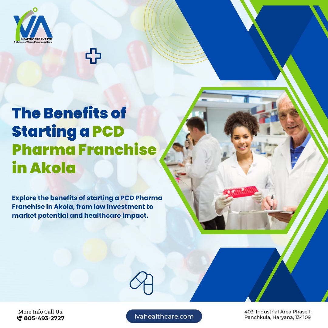 The Benefits of Starting a PCD Pharma Franchise in Akola