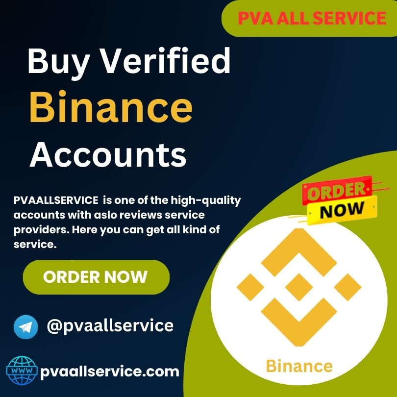 Buy Verified Binance Accounts - PVA All Service