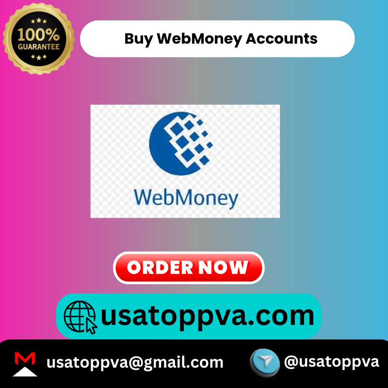 Buy WebMoney Accounts - USA TOP PVA