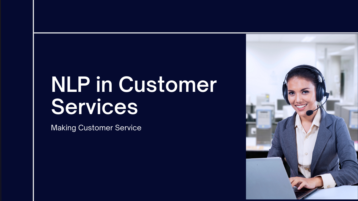 How NLP Helps Improve Customer Service Today  - GUVI Geeks Network