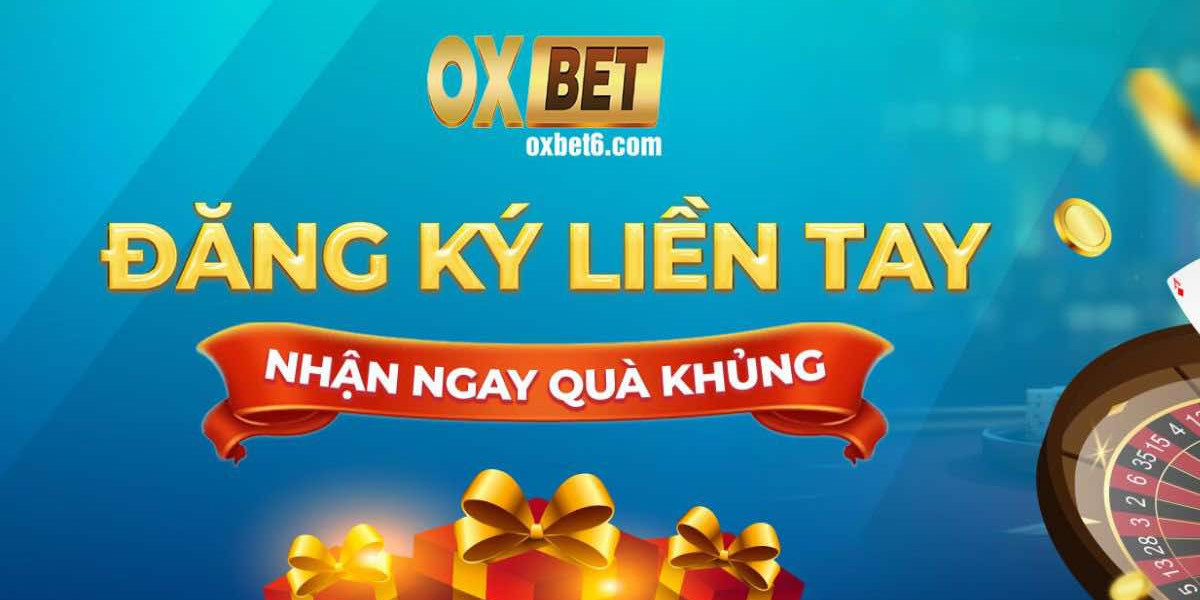 Khám phá cơ hội chiến thắng lớn cùng OXBET ngay hôm nay!