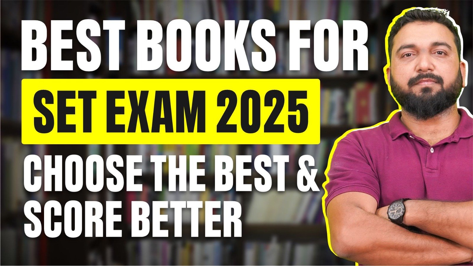 Best Books for the SET Exam 2025: Choose the Best & Score Better! -