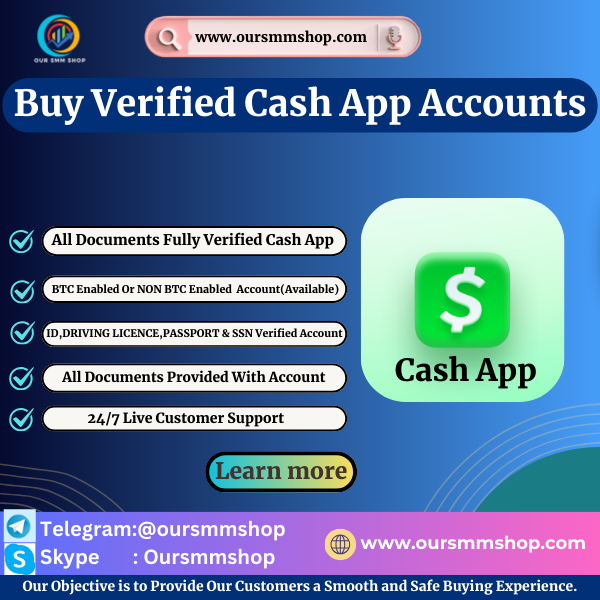 Buy Verified Cash App Accounts - 100% BTC Enable