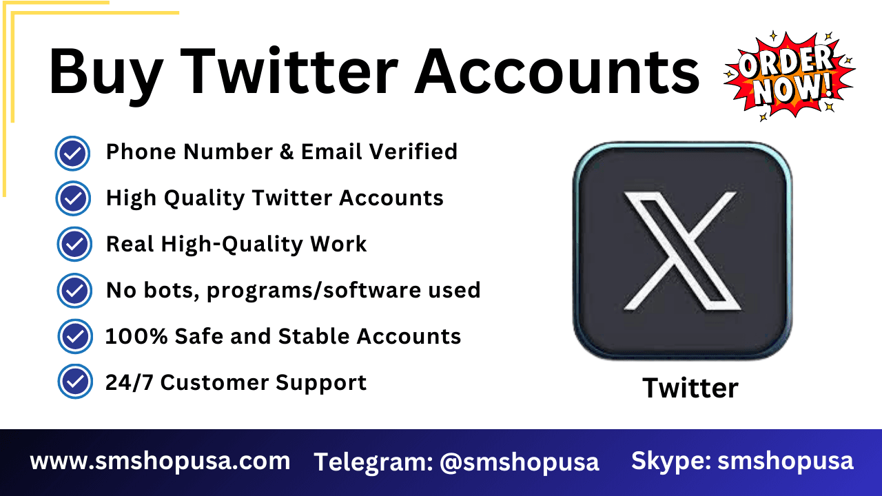 Buy Twitter Accounts with Followers - 100% Verified