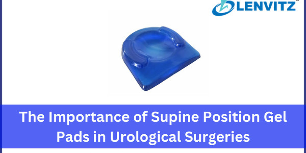 The Importance of Supine Position Gel Pads in Urological Surgeries