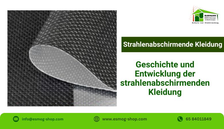 Geschichte und Entwicklung der strahlenabschirmenden Kleidung – Esmog Shop