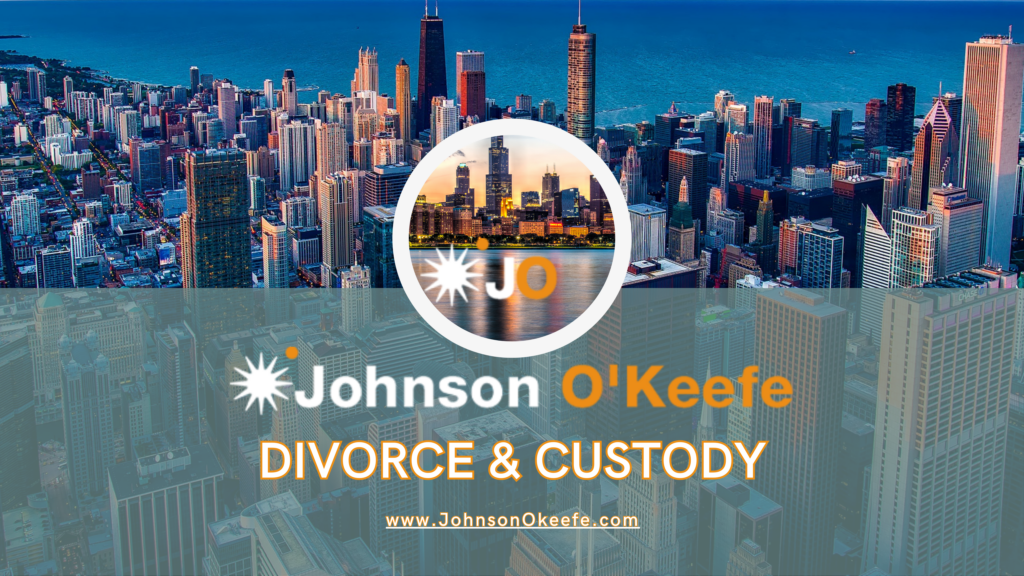 Family Law Attorneys | Chicago | Florida | Wyoming | Johnson O'Keefe