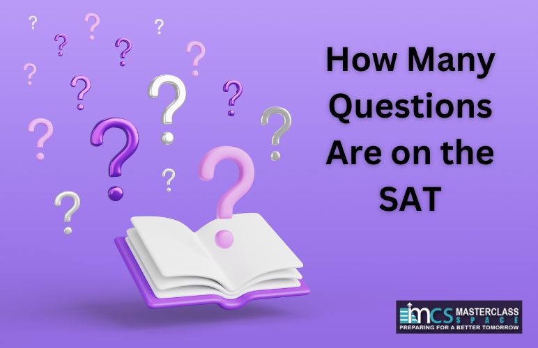 How Many Questions Are on the SAT - Masterclass Space