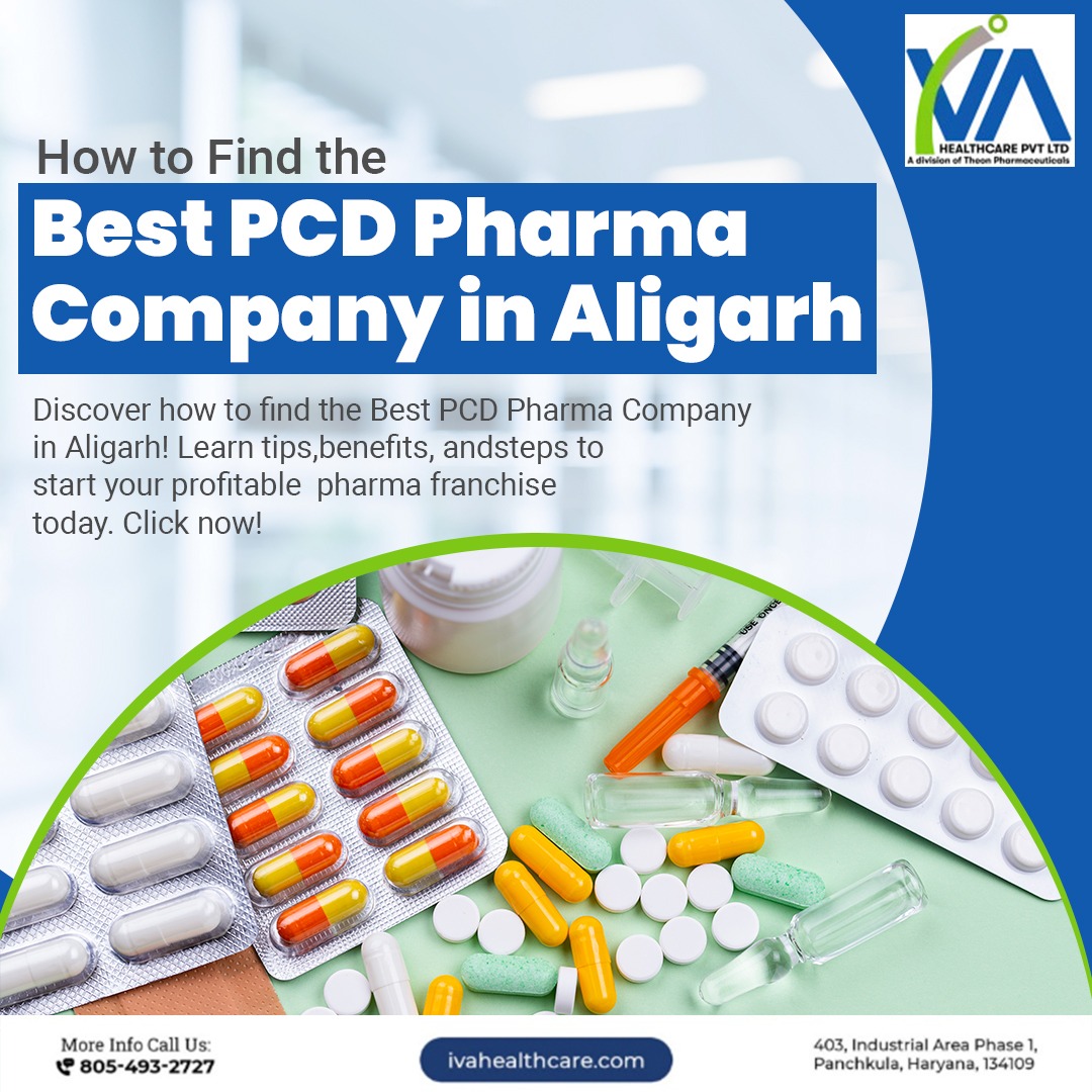 How to Find the Best PCD Pharma Company in Aligarh