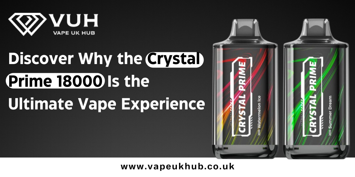 Discover Why the Crystal Prime 18000 Is the Ultimate Vape Experience