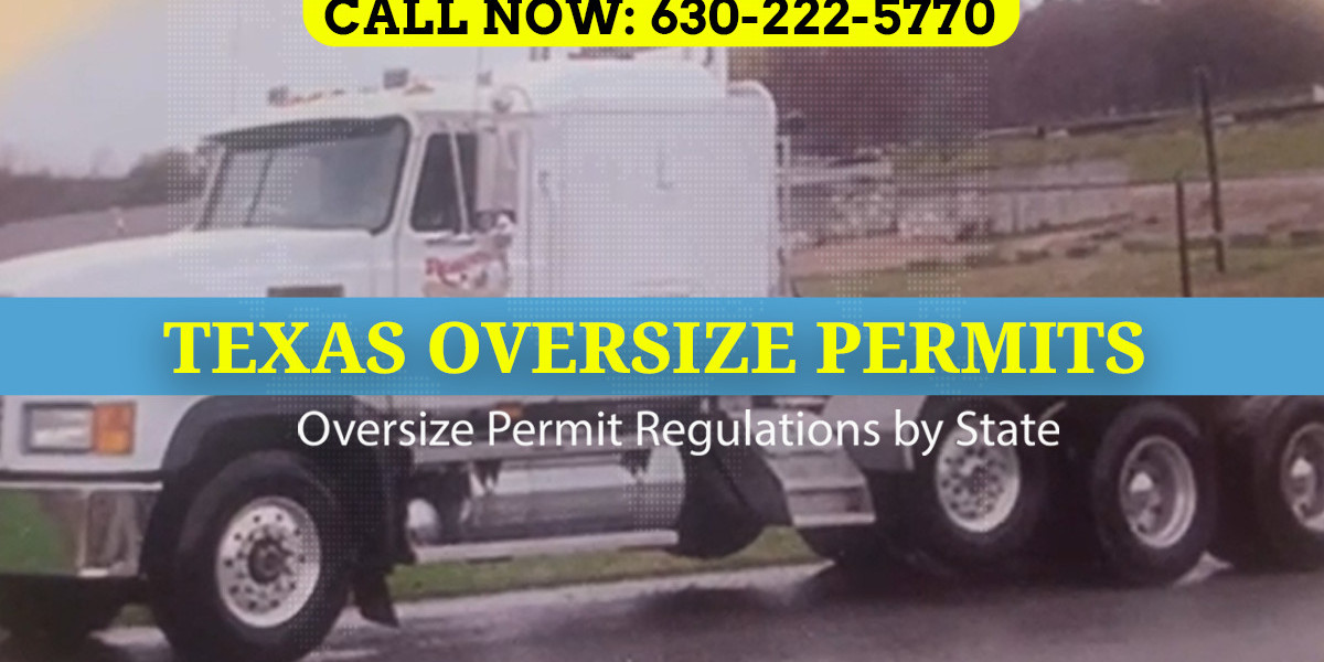 Texas Oversize Permits: Essential Insights for Efficient Transport