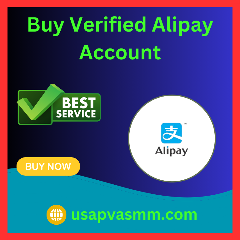 Buy Verified Alipay Accounts - %–Secure & 24/7 Support