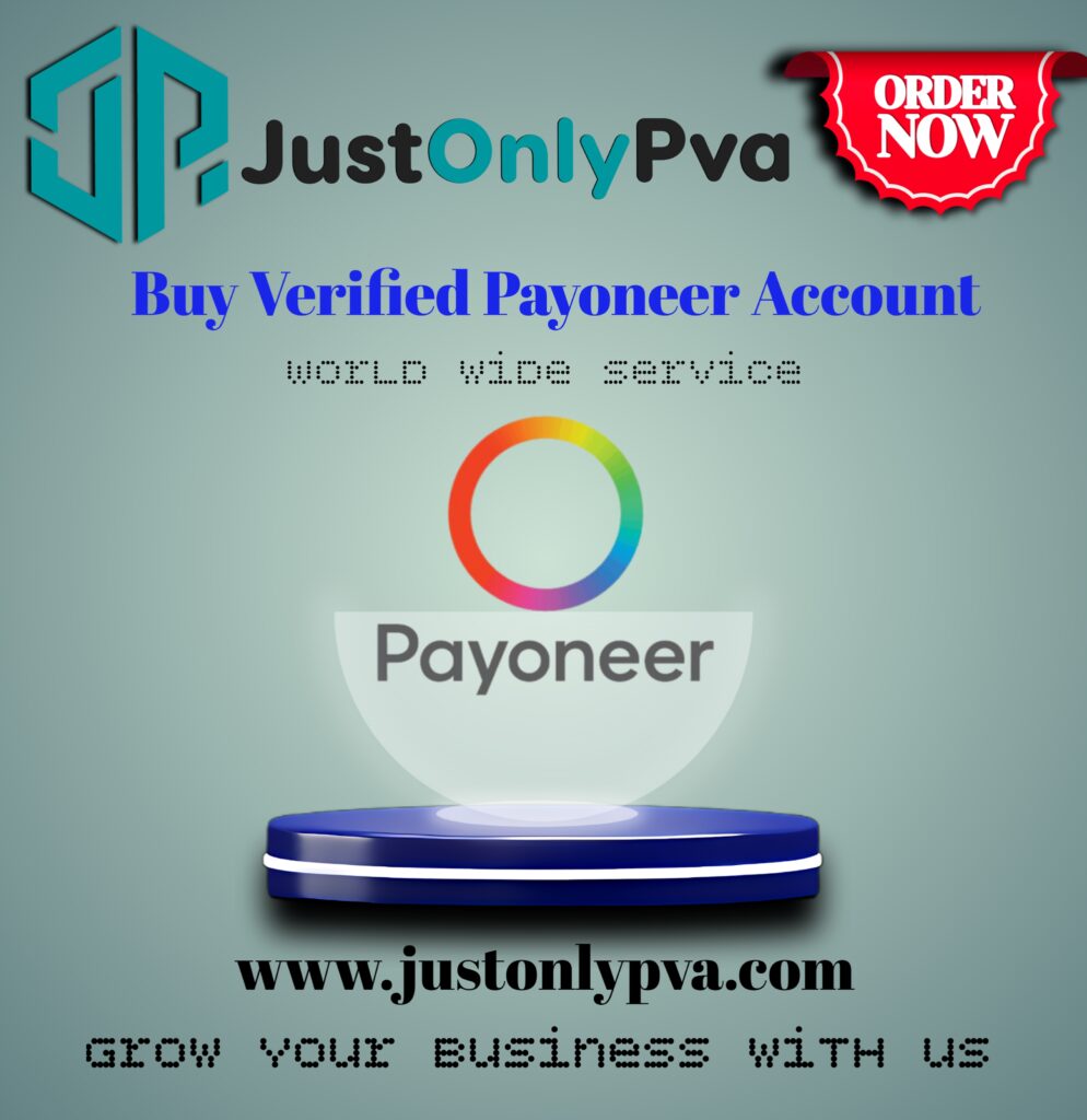 Buy Verified Payoneer Account - 100% Verified & Safe...