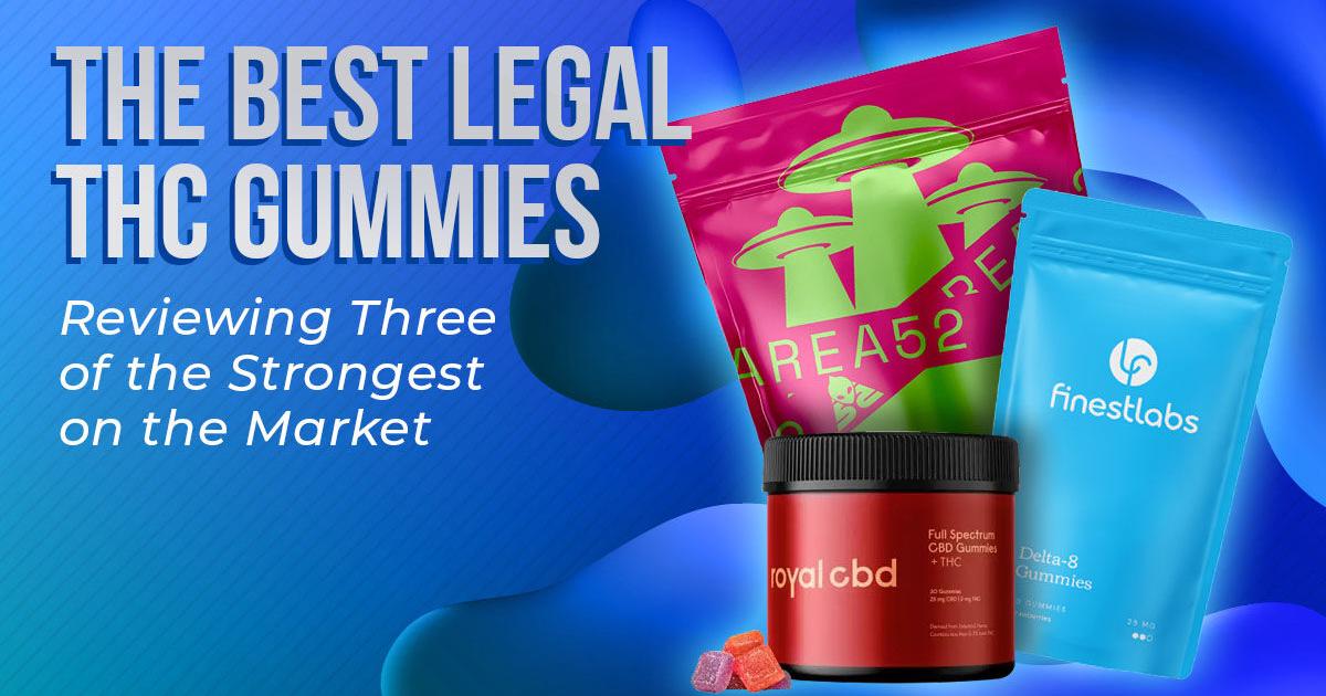 Top 8 Best THC Gummies That Will Blow Your Mind in 2025 | Cannabis | samessenger.com