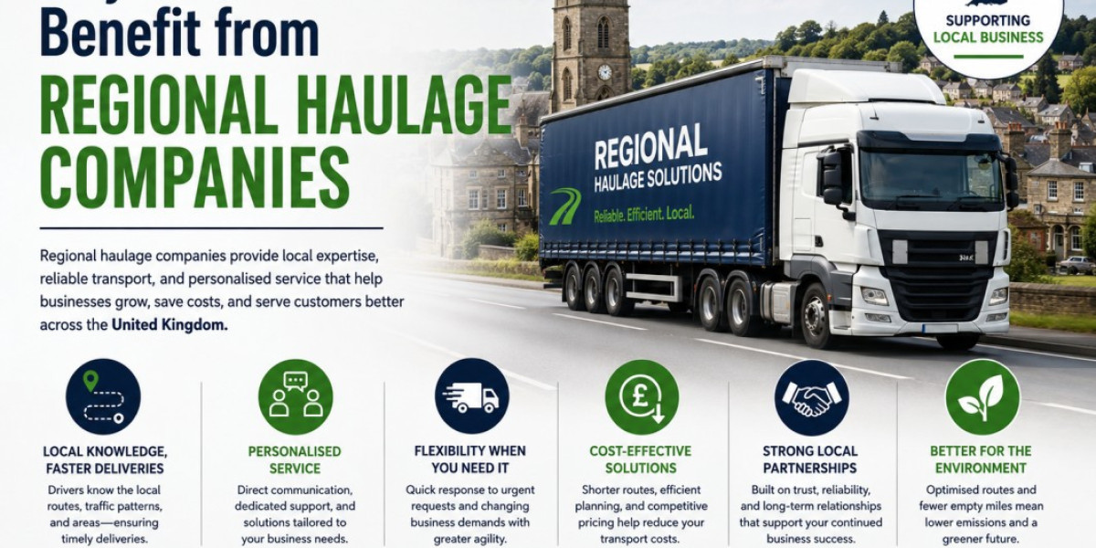Why Local Businesses Benefit from Regional Haulage Companies